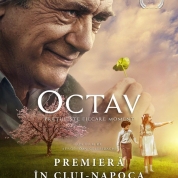 Filmul „Octav” are premieră la Cluj Napoca